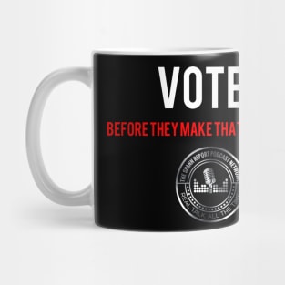 Vote! Mug